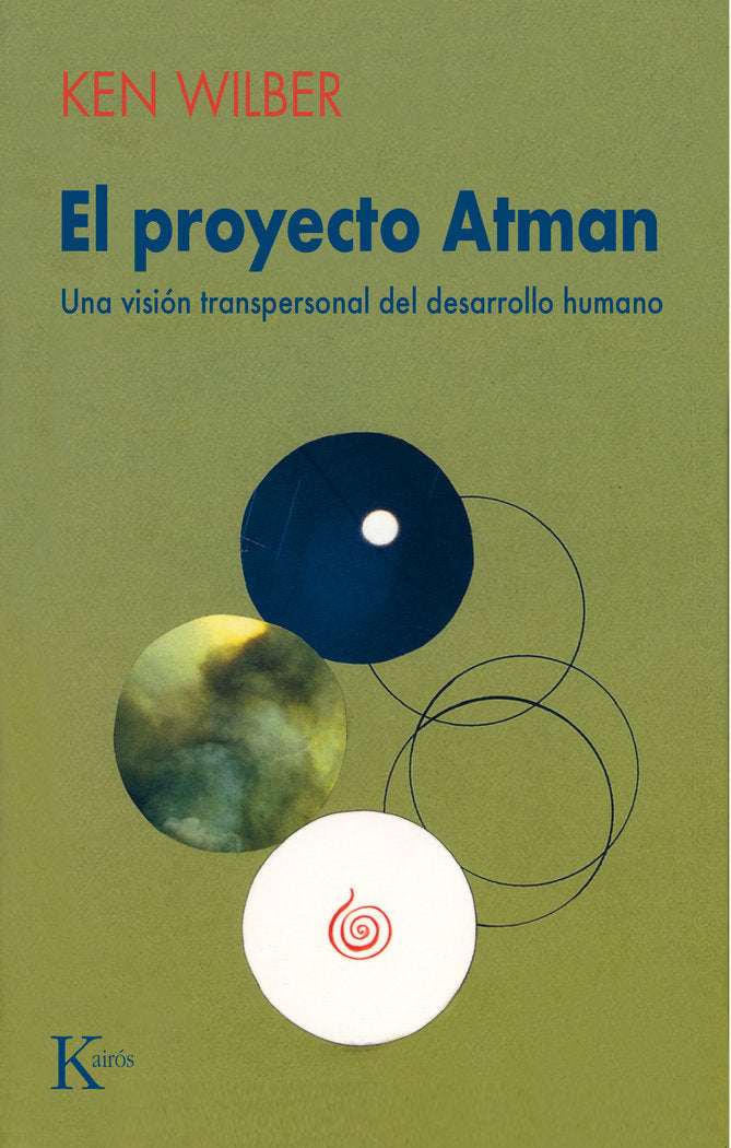 El proyecto Atman, de Wilber, Ken | portada del libro