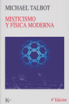 Misticismo y física moderna, de Talbot, Michael | portada del libro