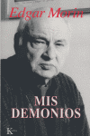 Mis demonios, de Morin, Edgar | portada del libro