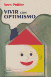 Vivir con optimismo, de Peiffer, Vera | portada del libro