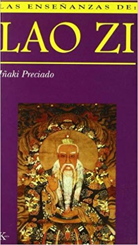 Las enseñanzas de Lao Zi, de Preciado Idoeta, Iñaki | portada del libro