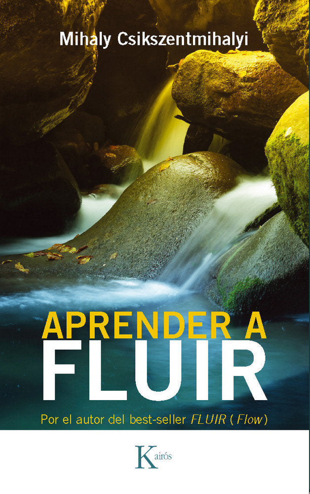 Aprender a fluir, de Csikszentmihalyi, Mihaly | portada del libro