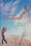La gimnasia de la gente feliz, de Réquéna, Yves | portada del libro