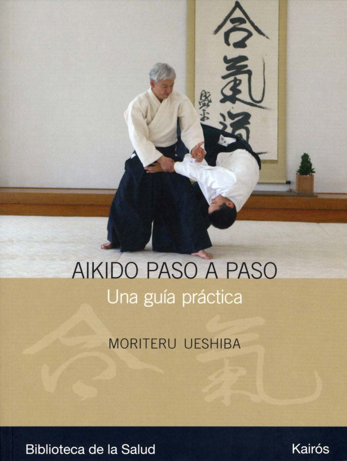 Aikido paso a paso, de Ueshiba, Moriteru | portada del libro