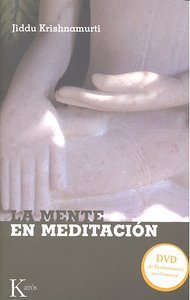 La mente en meditación, de Krishnamurti, Jiddu | portada del libro