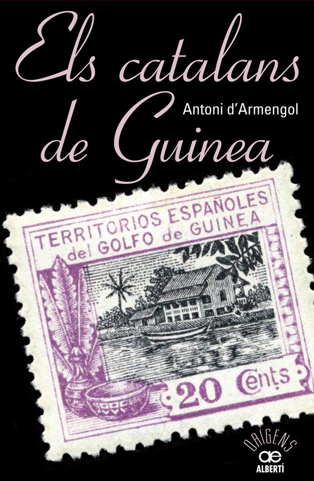 Els catalans de Guinea, de d'Armengol, Toni | portada del libro
