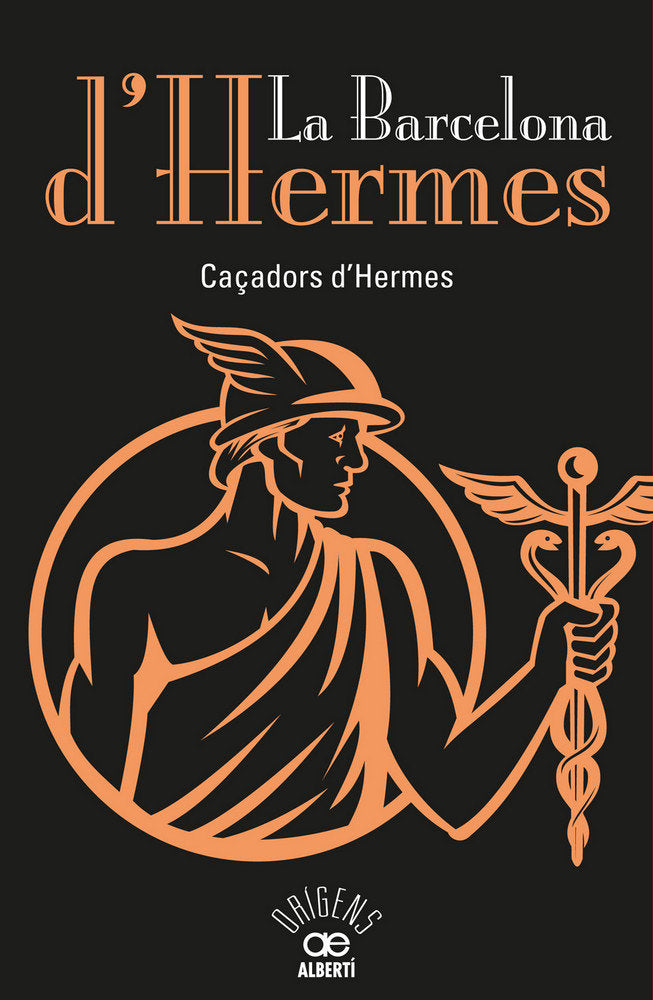 La Barcelona d'Hermes, de Caçadors d'Hermes | portada del libro