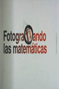 FOTOGRAFIANDO LAS MATEMATICAS CARROGIO, de AA.VV. | portada del libro