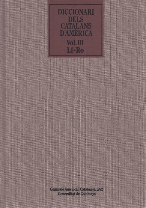 Diccionari dels catalans d'Amèrica. Contribució a un inventari biogràfic, de AA.VV. | portada del libro