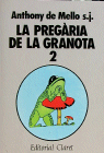 La pregària de la granota 2, de de Mello, Anthony | portada del libro