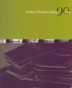 Institut d'Estudis Catalans, 90 anys (1907-1997) | portada del libro