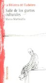 SALIR DE LOS GUETOS CULTURALES, de MARTINIELLO | portada del libro