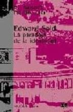 EDWARD SAID PARADOJA IDENTIDAD, de BILL ASHCROFT | portada del libro