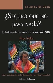 ¿SEGURO QUE NO PASA NADA, de NOLLA, PEPA | portada del libro