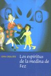 ESPIRITUS DE LA MEDINA DE FEZ, de OUAJJOU | portada del libro