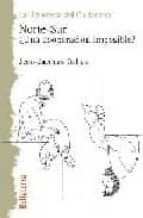 NORTE SUR UNA COOPERACION IMPOSIBLE, de JEAN JACQUES GABAS | portada del libro