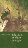 LALA MIZET EN EL PAIS DE ARGAN, de OUAJJOU | portada del libro