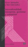 INTERCULTURALIDAD INTERPRETAR GESTIONAR, de SAMPEDRO#LLERA | portada del libro