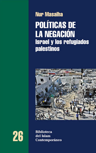 POLITICAS DE LA NEGACION, de MASALHA,NUR | portada del libro