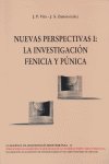 NUEVAS PERSPECTIVAS I LA INVESTIGACION FENICIA Y PUNICA, de VITA,J.P. | portada del libro