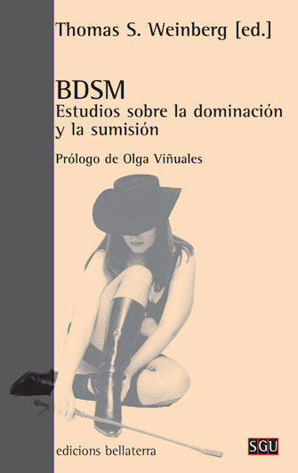 BDSM ESTUDIOS SOBRE LA DOMINACION Y LA SUMISION, de WEINBERG,THOMAS S. | portada del libro