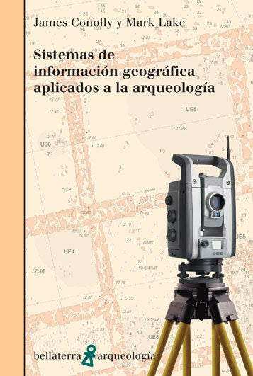 SISTEMAS INFORMACION GEOGRAFICA APLICADOS ARQUEOLOGIA, de CONOLLY | portada del libro