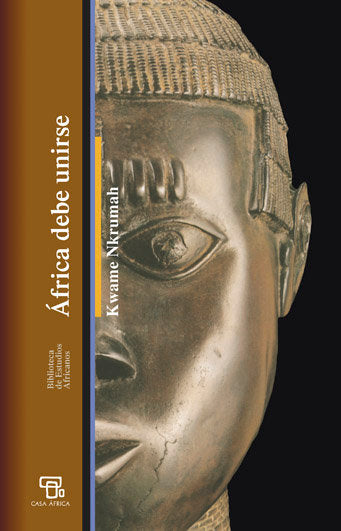 AFRICA DEBE UNIRSE, de NKRUMAH,KWAME | portada del libro