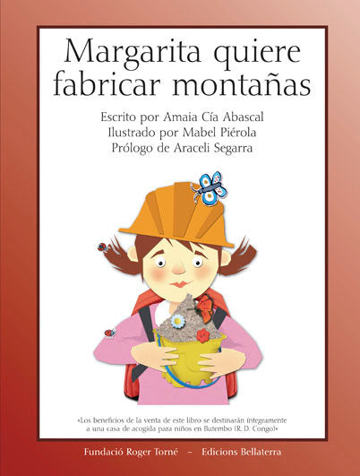 MARGARITA QUIERE FABRICAR MONTAÑAS, de CIA ABASCAL,AMAIA | portada del libro