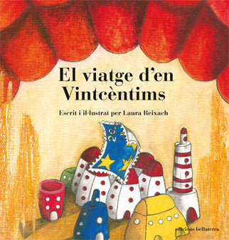 VIATGE D'EN VINTCENTIMS, EL, de REIXACH | portada del libro