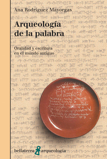 ARQUEOLOGIA DE LA PALABRA, de RODRIGUEZ, ANA | portada del libro