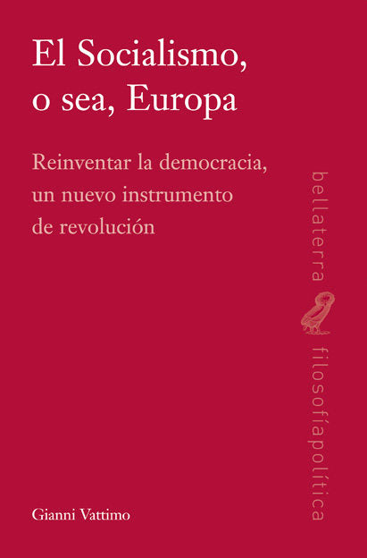 SOCIALISMO O SEA EUROPA,EL, de VATTIMO,GIANNI | portada del libro