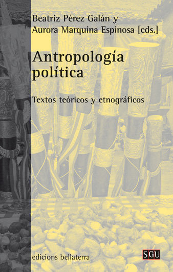 ANTROPOLOGIA POLITICA, de PEREZ GALAN,BEATRIZ | portada del libro