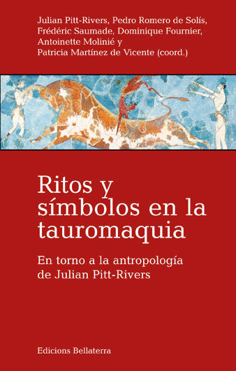 RITOS Y SIMBOLOS EN LA TAUROMAQUIA, de PITT-RIVERS, JULIAN ALFRED | portada del libro