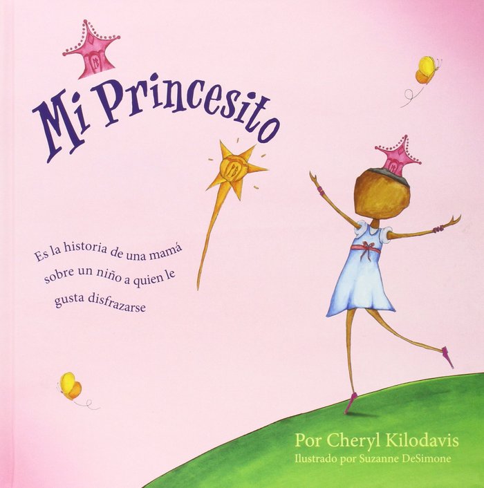 MI PRINCESITO, de KILODAVIS, Cheryl | portada del libro