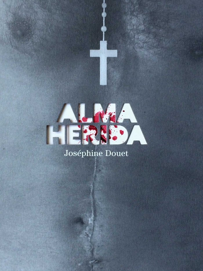 Alma herida, de Douet, Joséphine | portada del libro