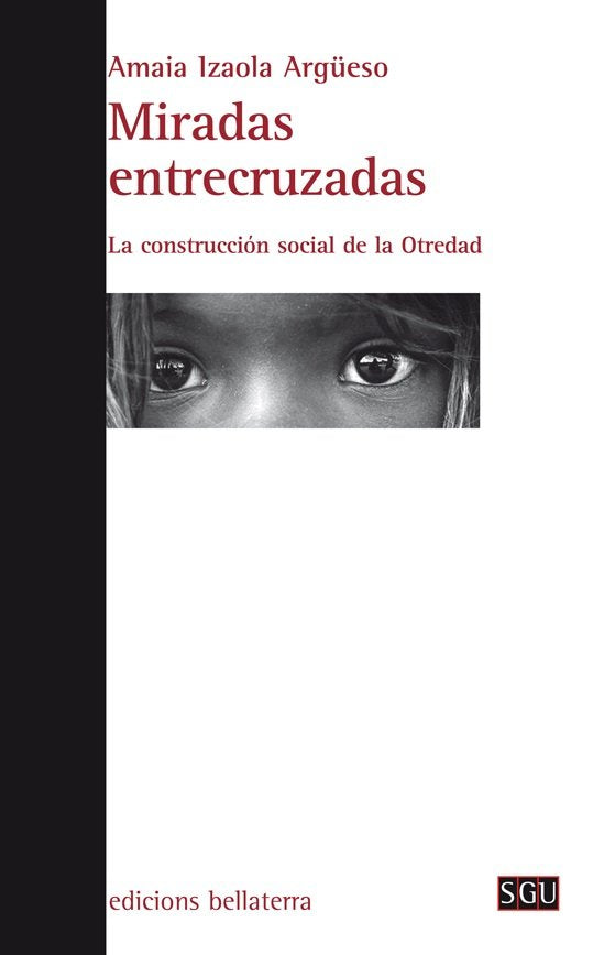 MIRADAS ENTRECRUZADAS, de IZAOLA ARGÚESO, AMAIA | portada del libro