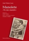 MANOLETE "YO ME MANDO", de LARA, JOSÉ MARÃA | portada del libro