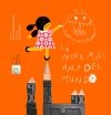 LA MADRE MAS MALA DEL MUNDO, de FERNÁNDEZ MÉNDEZ | portada del libro
