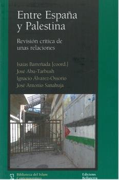 ENTRE ESPAÑA Y PALESTINA, de BARREÑADA,ISAIAS | portada del libro