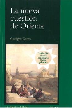 LA NUEVA CUESTION DE ORIENTE, de Corm, Georges | portada del libro