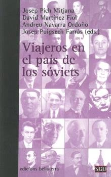 VIAJEROS EN EL PAIS DE LOS SOVIETS, de PICH MITJANA,JOSEP | portada del libro