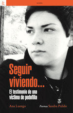 SEGUIR VIVIENDO, de LUENGO, ANA | portada del libro