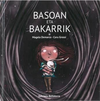 BASOAN ETA BAKARRIK, de DEMARCO, MAGELA | portada del libro