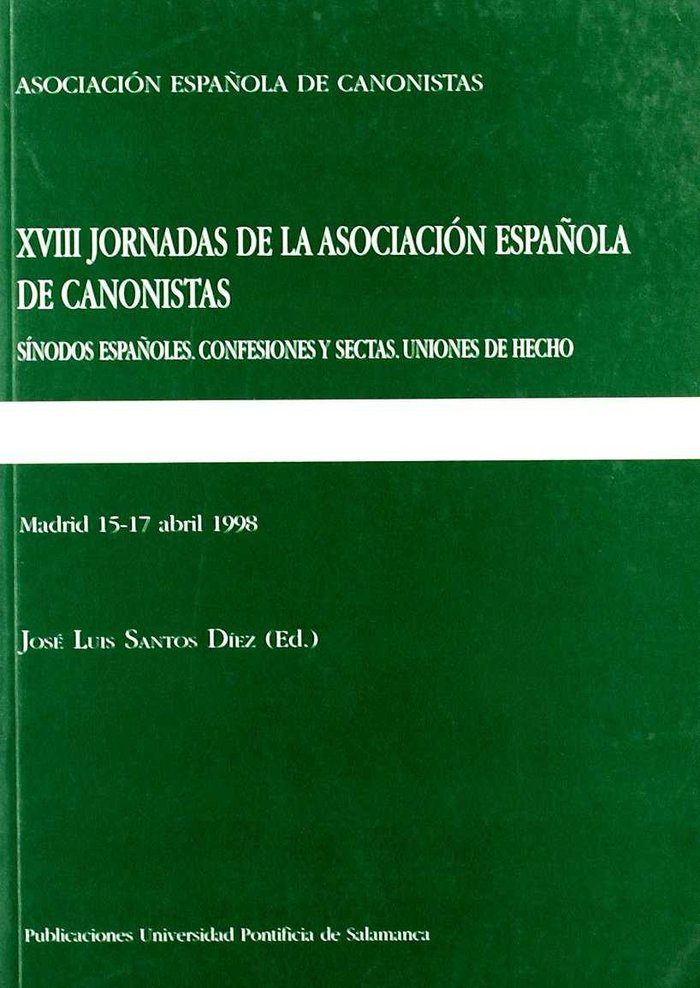 Sínodos españoles, confesiones y sectas, uniones de hecho, de Varios autores | portada del libro