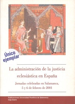 La administracion de la justicia eclesiástica en España, de Varios autores | portada del libro
