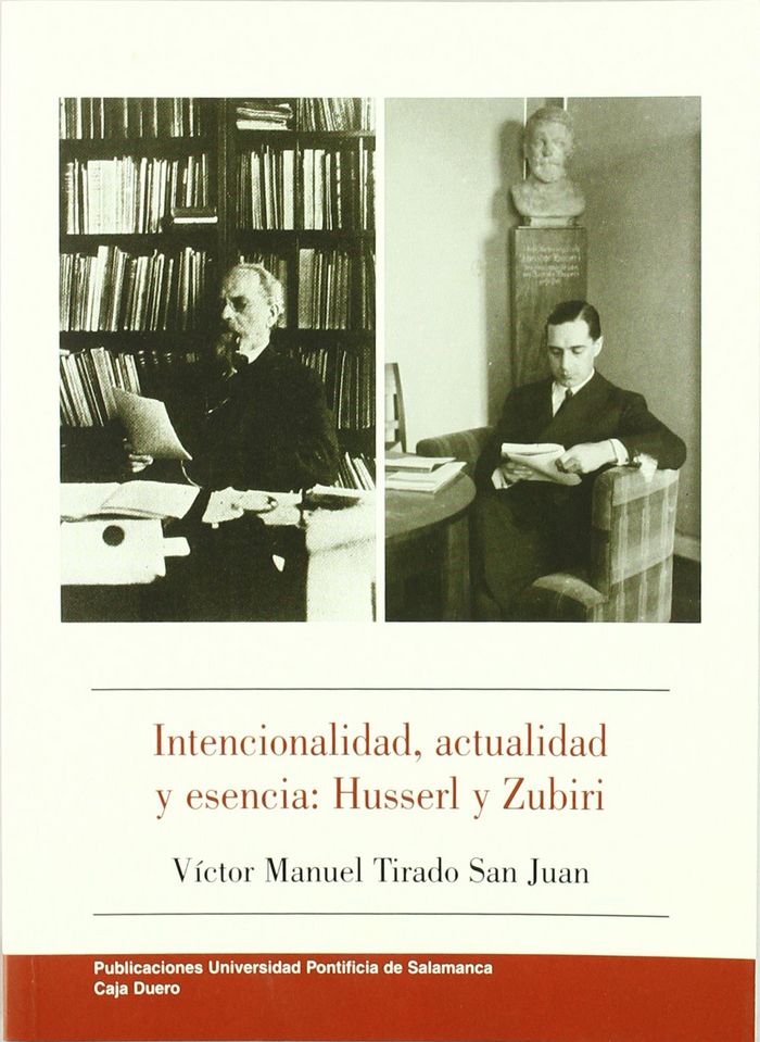 Intencionalidad, actualidad y esencia, de Tirado San Juan | portada del libro