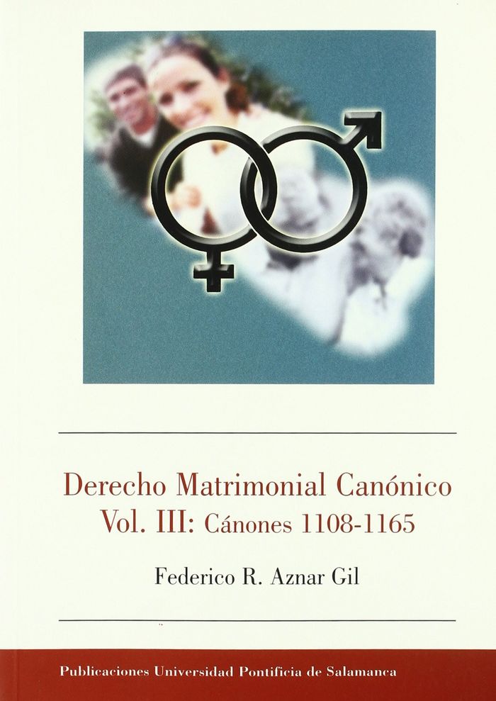 Derecho Matrimonial Canónico. Vol. III: Cánones 1108-1165, de Aznar Gil | portada del libro