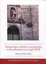 Antropología, símbolos y sacramentos en los salmanticensis (siglo XVII), de Borobio García | portada del libro