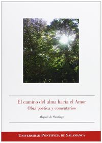 El camino del alma hacia el Amor, de de Santiago | portada del libro