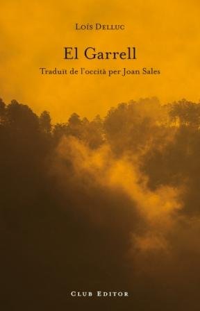 El Garrell, de Delluc, Loís | portada del libro